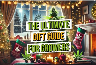 The Ultimate Gift Guide for Growers